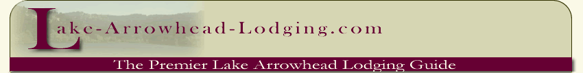 Lake Arrowhead Restaurants, Lake Arrowhead Restaurant, Restaurants in Lake Arrowhead.